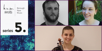 Borough New Music Series 5 performers