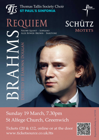 Thomas Tallis Society - A German Requiem Thomas Tallis Society - A German Requiem