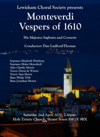 Lewisham Choral Society and His Majestys Sagbutts & Cornetts