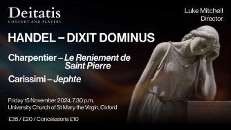 Handel, Charpentier, and Carissimi: Passion and Devotion in Rome and Paris