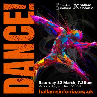 Hallam Sinfonia presents: Dance! Hallam Sinfonia presents: Dance!