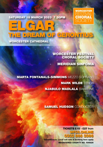 Worcester Festival Choral Society Elgar Dream of Gerontius concert Worcester Festival Choral Society Elgar Dream of Gerontius concert