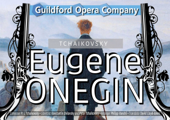 Guildford Opera - Eugine Onegin Guildford Opera - Eugine Onegin