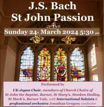 Poster of St John Passion by J.S. Bach performance at St John the Baptist Church