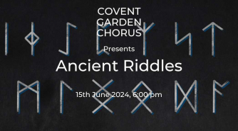 Ancient Riddles With The Covent Garden Chorus