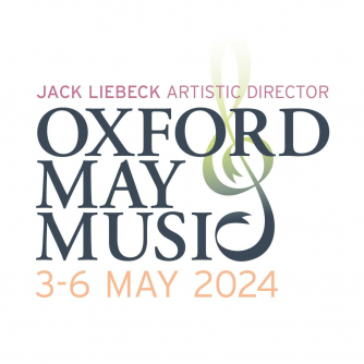 Oxford May Music Festival: Goldberg Oxford May Music Festival: Goldberg