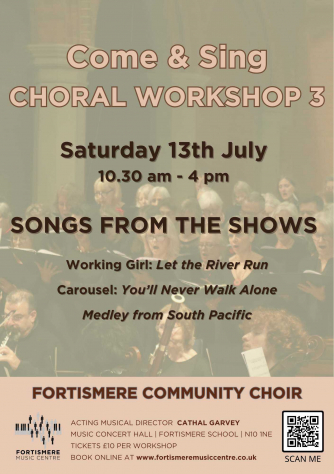 Come & Sing Workshop Songs from the Shows in Muswell Hill Come & Sing Workshop Songs from the Shows in Muswell Hill