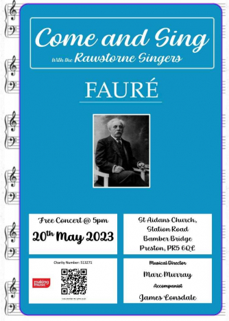 Rawstorne Singers: come and sing Faure's Requiem Rawstorne Singers: come and sing Faure's Requiem