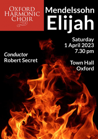 Oxford Harmonic Choir: Mendelssohn Elijah Oxford Harmonic Choir: Mendelssohn Elijah