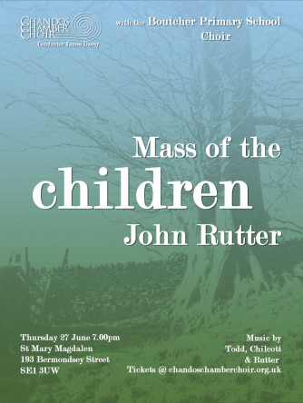 Chandos Chamber Choir: Mass of Children Chandos Chamber Choir: Mass of Children