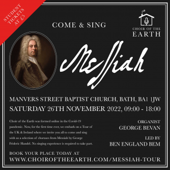 Poster for Choir of the Earth Messiah Tour in Bath Poster for Choir of the Earth Messiah Tour in Bath
