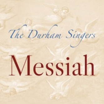 Durham Singers: Messiah Durham Singers: Messiah