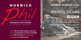 Norwich Philharmonic Orchestra. Mendelssohn - Elijah Norwich Philharmonic Orchestra. Mendelssohn - Elijah