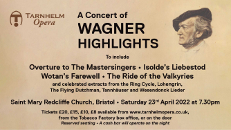 Tarnhelm Opera: A Concert of Wagner Highlights Tarnhelm Opera: A Concert of Wagner Highlights