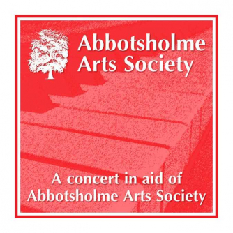 In support of Abbotsholme Arts Society In support of Abbotsholme Arts Society