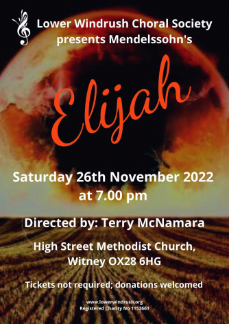 Lower Windrush Choral Society - Elijah Lower Windrush Choral Society - Elijah
