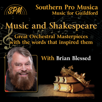 An evening with Brian Blessed and the music inspired by Shakespeare
