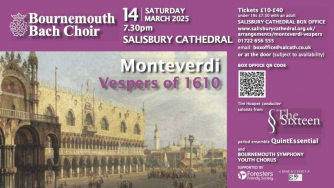 Monteverdi's Vespers of 1610. Bournemouth Bach Choir at Salisbury Cathedral