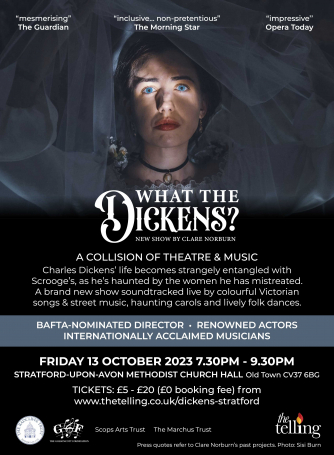 Online Flyer for What the Dickens? by The Telling (Straford) Online Flyer for What the Dickens? by The Telling (Straford)