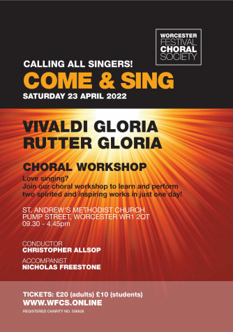 Come & Sing Vivaldi Gloria and Rutter Gloria in Worcester on 23 April Come & Sing Vivaldi Gloria and Rutter Gloria in Worcester on 23 April