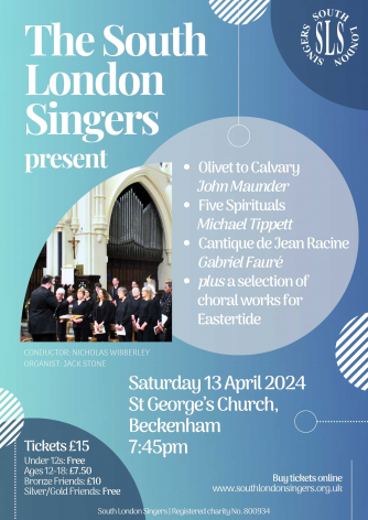 An Eastertide Concert by the South London Singers. An Eastertide Concert by the South London Singers.