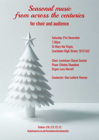Christmas with Lewisham Choral Society Christmas with Lewisham Choral Society