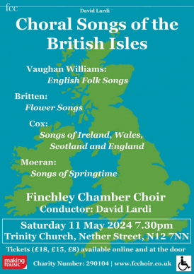Finchley Chamber Choir: Choral Songs of the British Isles