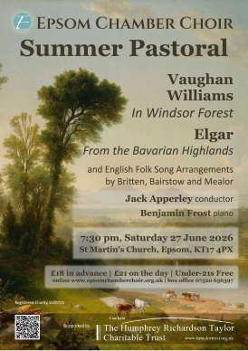 Summer Pastoral - Epsom Chamber Choir