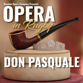 Random Opera Company presents: Don Pasquale