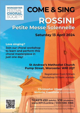 Come & Sing Rossini Petite Messe Solennelle with Worcester Festival Choral Society