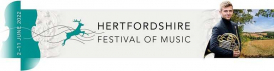 Hertfordshire Festival of Music 2022
