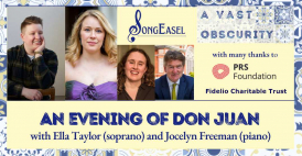 An Evening of Don Juan with Ella Taylor (soprano) and Jocelyn Freeman (piano)
