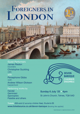 Foreigners in London - Devon Baroque Chamber Ensemble