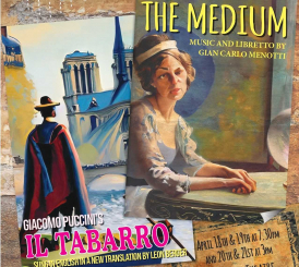 Menotti's 'The Medium' and Puccini's 'Il Tabarro'