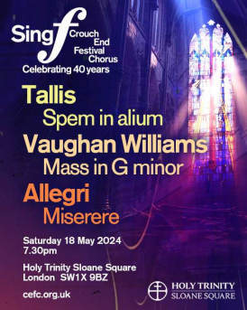 Join Crouch End Festival Chorus celebrating its 40th birthday at a concert in the glorious Holy Trinity Church, Sloane Square