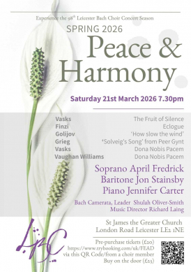 Peace and Harmony - Leicester Bach Choir