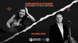 23 April Concert by Yunus Emre Institute at World Heart Beat