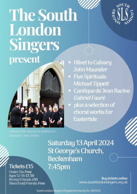 An Eastertide Concert by the South London Singers.